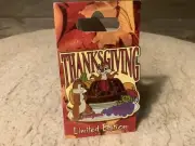 Disneyland DISNEY 2007 Thanksgiving PIN Chip n Dale LIMITED EDITION OF 1000 NEW