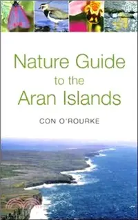 在飛比找三民網路書店優惠-Nature Guide to the Aran Islan