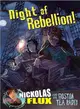 Night of Rebellion! ─ Nickolas Flux and the Boston Tea Party