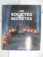 【書寶二手書T3／社會_D91】LES SOCIETES SECRETES_JEAN-FRANCOIS SIGNIER