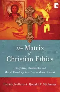 在飛比找博客來優惠-The Matrix of Christian Ethics