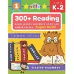 300+ READING SIGHT WORDS SENTENCE BOOK FOR KINDERGARTEN ENGLISH ITALIAN FLASHCARDS FOR KIDS: I CAN READ SEVERAL SHORT SENTENCES BUILDING GAMES PLUS LE