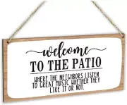 Welcome to Patio Listen Music, Farmhouse & Home Decor Wood Sign Plaque, white