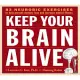 Keep Your Brain Alive: 83 Neurobic Exercises to Help Prevent Memory Loss and Increase Mental Fitness