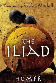 THE ILIAD: (THE STEPHEN MITCHELL TRANSLATION) By Homer - Hardcover *BRAND NEW*