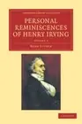 Bram Stoker Personal Reminiscences of Henry Irving (Paperback)