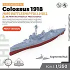 SSC350528S-A 1/350 Military Model Kit HMS Colossus Battleship 1918 Full Hull