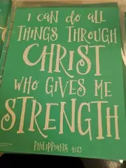 Chalk Couture Transfer/ Stencil-Size B- New Reusable I Can Do All Things Christ
