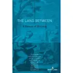 THE LAND BETWEEN; A HISTORY OF SLOVENIA