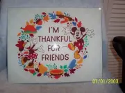 Mickey Mouse Cutting Board " I'm Thankful For Friends " Fall Thanksgiving New