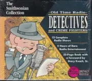 Smithsonian Collection: Old Time Radio Detectives & Crime Fighters NEW SEALED