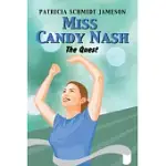 MISS CANDY NASH: THE QUEST