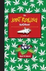 The Joint Rolling Handbook: Back to Basics by Bobcat [Paperback]
