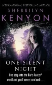 One Silent Night (The Dark-Hunter World) by Kenyon, Sherrilyn