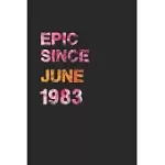 EPIC SINCE JUNE 1983: AWESOME RULED NOTEBOOK
