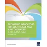 ECONOMIC INDICATORS FOR SOUTHEAST ASIA AND THE PACIFIC: INPUT-OUTPUT TABLES