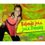 BAILANDO JAZZ / JAZZ DANCING