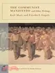 The Communist Manifesto and Other Writings