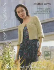 Tahki Yarns Urban Organics Knitting Pattern Book TERSS10 Spring Summer 14 Design