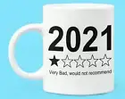 2021 Very Bad Year Mug Best Friend Gift Best Gift Best Friend Best Friend