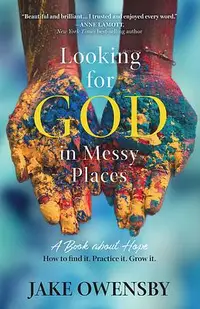 在飛比找誠品線上優惠-Looking for God in Messy Place