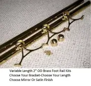 Brass Bar Foot Rail Kits 2" - Choose Finish- Bracket- Rail Length-2ft thru 9ft