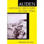 AUDEN AND DOCUMENTARY IN THE 1930S