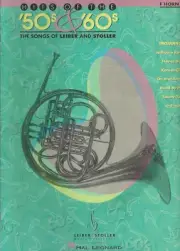 HITS OF THE '50s & '60s THE SONGS OF LEIBER AND STOLLER FRENCH HORN BOOK NEW