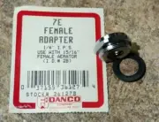 FEMALE ADAPTOR 1/4"I.P.S 7E USE WITH FEMALE AERATOR ID# 2B STOCK# 36127B NEW