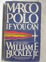 【書寶二手書T2／原文小說_BSF】MARCO POLO, IF YOU CAN