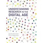 UNDERSTANDING RESEARCH IN THE DIGITAL AGE