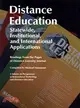 Distance Education ― Statewide, Institutional, and International Applications: From the Pages of Distance Learning Journal