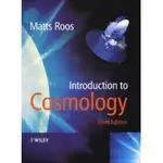 <姆斯>(特價) INTRODUCTION TO COSMOLOGY 3/E 2003 <JW> 0-470-84909-6 <華通書坊/姆斯>