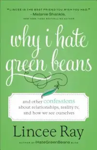 在飛比找博客來優惠-Why I Hate Green Beans: And Ot