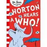 HORTON HEARS A WHO!/DR. SEUSS【禮筑外文書店】