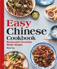 在飛比找三民網路書店優惠-Easy Chinese Cookbook ― Restau