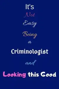 在飛比找博客來優惠-It’’s Not Easy Being a Crimino