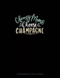 在飛比找博客來優惠-Choosy Moms Choose Champagne: 