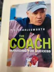 The Coach Field Hockey Book by Ric Charlesworth Managing For Success 275 pages