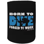 Alcohol Stubby Holder - Born To Dive Scuba Diving - Funny Novelty Birthday Gift Joke Beer Can Bottle