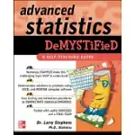 ADVANCED STATISTICS DEMYSTIFIED