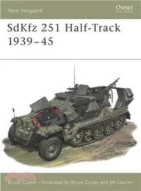 在飛比找三民網路書店優惠-Sdkfz 251 Half Track 1939-1945