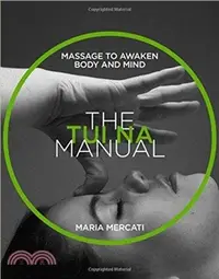 在飛比找三民網路書店優惠-The Tui-Na Manual：Massage to A