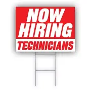 Now Hiring Technicians Advertising Part Time & Full Time Job Coroplast Yard Sign