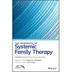 THE HANDBOOK OF SYSTEMIC FAMILY THERAPY, VOLUME 3: SYSTEMIC FAMILY THERAPY WITH COUPLES
