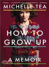 在飛比找三民網路書店優惠-How to Grow Up