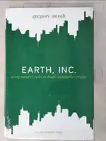 【書寶二手書T4／心理_JV3】EARTH, INC.: USING NATURE’S RULES TO BUILD SUSTAINABLE PROFITS_UNRUH, GREGORY