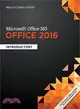 Microsoft Office 365 Office 2016 ─ Introductory