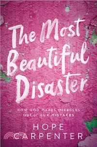 在飛比找三民網路書店優惠-The Most Beautiful Disaster