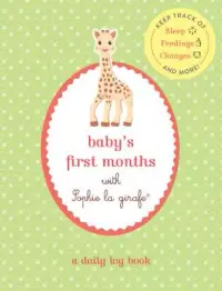 在飛比找博客來優惠-Baby’s First Months With Sophi